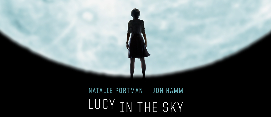 Lucy in the Sky - Watch Movie Trailers Online | Full HD Film Trailer Video