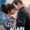 Love Again – Official Trailer